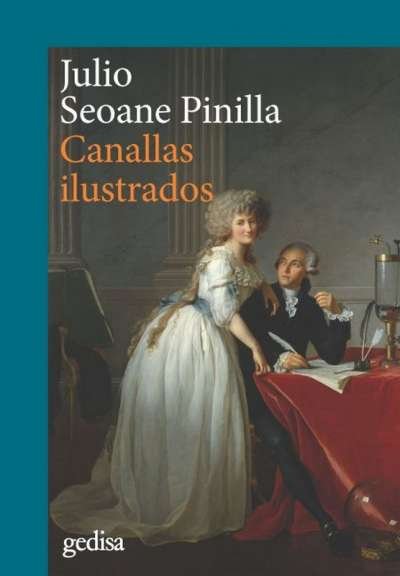 Libro: Canallas ilustrados | Autor: Julio Seoane Pinilla | Isbn: 9788417835217