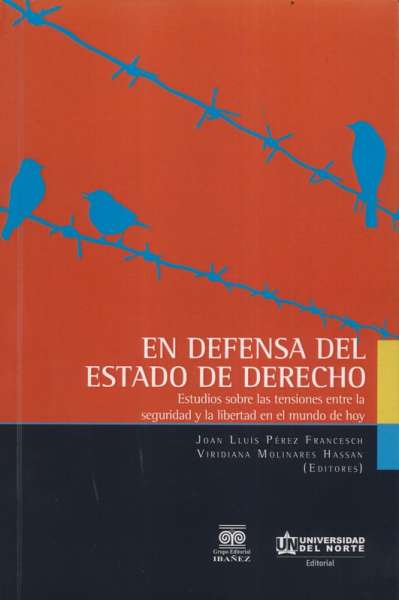 Libro: En defensa del Estado de Derecho | Autor: Viridiana Molinares Hassan | Isbn: 9789587416732