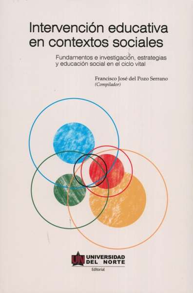 Libro: Intervención educativa en contextos sociales | Autor: Francisco del Pozo Serrano | Isbn: 9789587892222