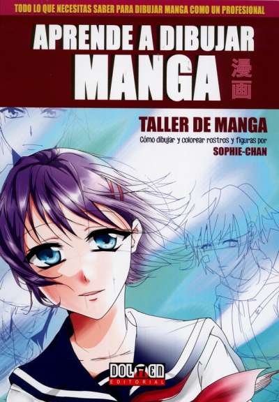 Libro: Aprende a dibujar manga. Taller de Manga | Autor: Sophie Chan | Isbn: 9788417389154