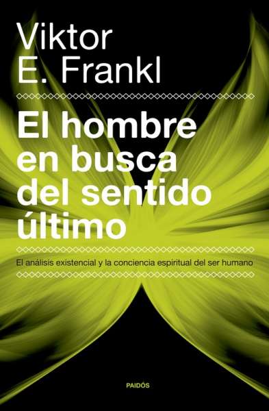 Libro: El hombre en busca del sentido último | Autor: Viktor Frankl | Isbn: 9789584296115