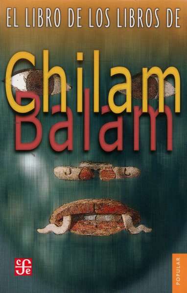 Libro: El libro de los libros de Chilam Balam | Autor: Varios Autores | Isbn: 9789681609771