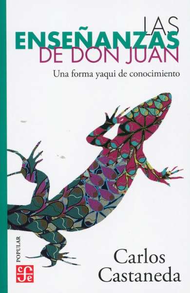 Libro: Las enseñanzas de don Juan | Autor: Carlos Castaneda | Isbn: 9789681662356
