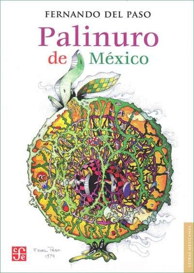 Libro: Palinuro de México | Autor: Fernando del Paso | Isbn: 9786071614247
