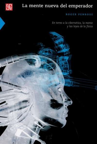 Libro: La mente nueva del emperador | Autor: Roger Penrose | Isbn: 9789681665173