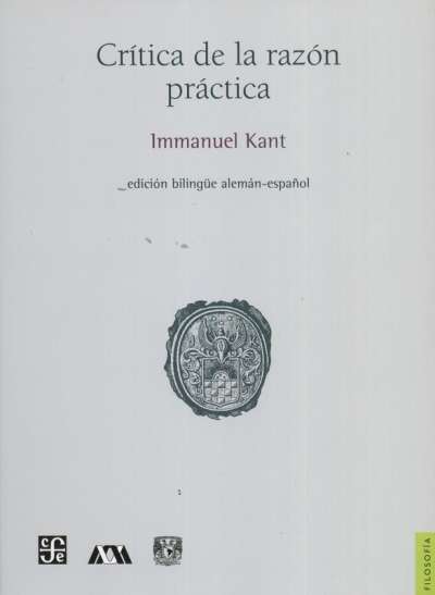 Libro: Crítica de la razón práctica | Autor: Immanuel Kant | Isbn: 9789681673802