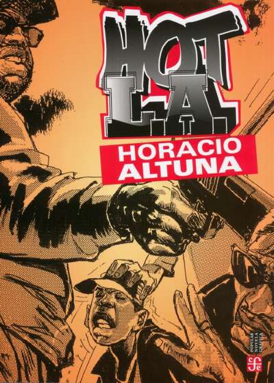 Libro: Hot l.a. | Autor: Horacio Altuna | Isbn: 9786071670014