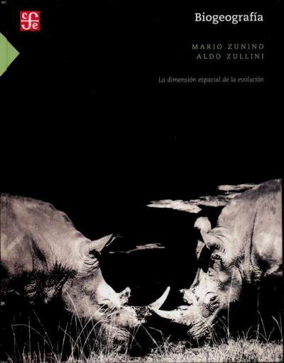 Libro: Biogeografía | Autor: Mario Zunino | Isbn: 9789681667214