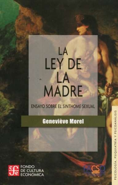 Libro: La ley de la madre | Autor: Genevieve Morel | Isbn: 9789562891035