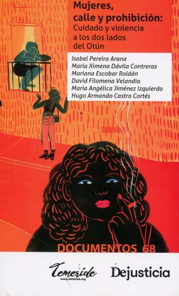 Libro: Mujeres, calle y prohibición | Autor: Isabel Pereira Arana | Isbn: 9789585597822