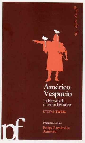 Libro: Américo Vespucio | Autor: Stefan Zweig | Isbn: 9788493770938
