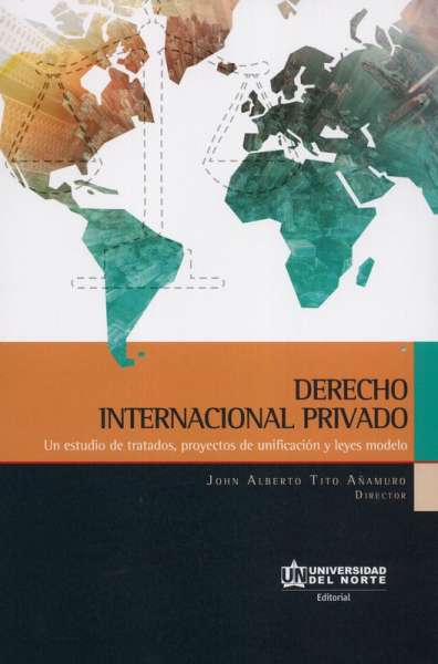 Libro: Derecho internacional privado | Autor: John Alberto Tito Añamuro | Isbn: 9789587891928