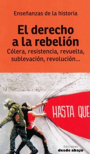 Libro: El derecho a la rebelión | Autor: Varios Autores | Isbn: 9789585555563