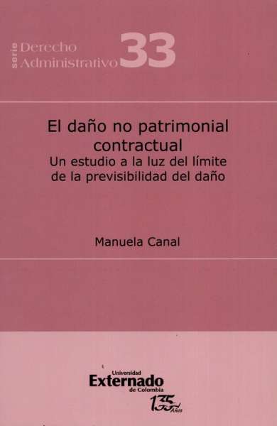 Libro: El daño no patrimonial contractual | Autor: Manuela Canal | Isbn: 9789587905977