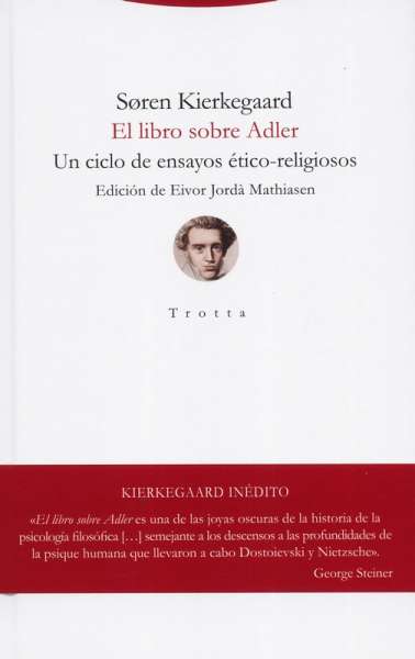 Libro: El libro sobre Adler | Autor: Soren Kierkegaard | Isbn: 9788498799903