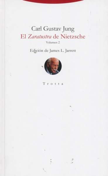 Libro: El Zaratustra de Nietzsche | Autor: Carl Gustav Jung | Isbn: 9788413640037