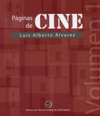Libro: Páginas de cine | Autor: Luis Alberto Alvarez | Isbn: 9789585010338