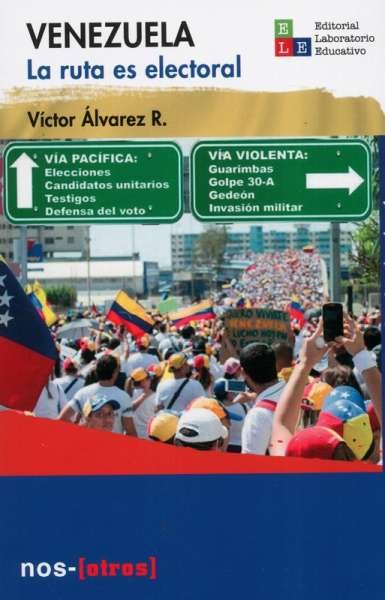 Libro: Venezuela | Autor: Víctor Alvarez | Isbn: 9789802513499