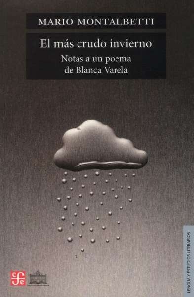 Libro: El más crudo invierno | Autor: Mario Montalbetti | Isbn: 9789972663901