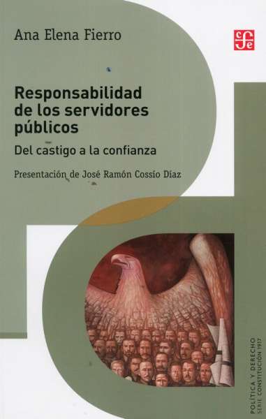 Libro: Responsabilidad de los servidores públicos | Autor: Ana Elena Fierro | Isbn: 9786071650405