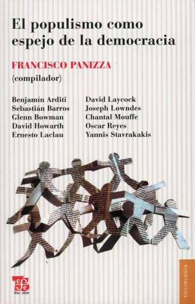 Libro: El populismo como espejo de la democracia | Autor: Francisco Panizza | Isbn: 9789505577899