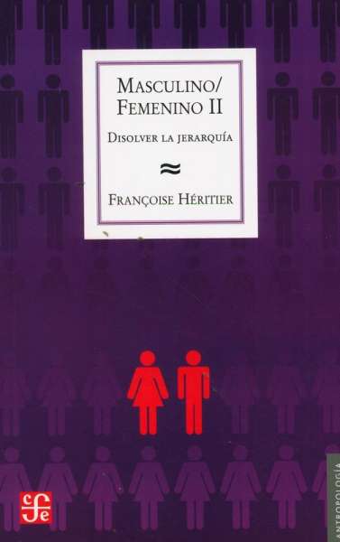 Libro: Masculino/femenino II | Autor: Francoise Heritier | Isbn: 9789505577095