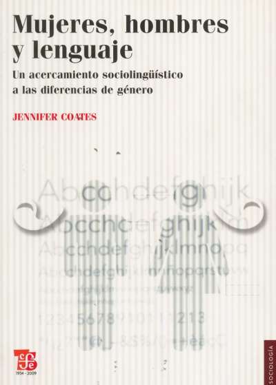 Libro: Mujeres, hombres y lenguaje | Autor: Jennifer Coates | Isbn: 9786071600127