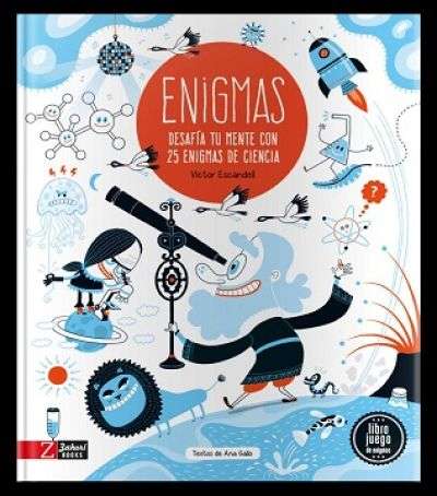 Libro: Enigmas  Desafía tu mente con 25 enigmas de ciencia | Autor: Víctor Escandell | Isbn: 9788417374754