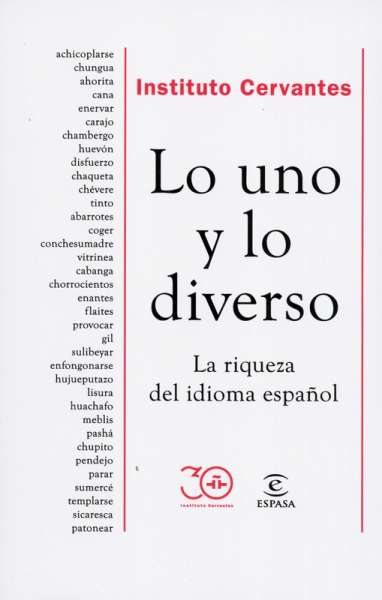Libro: Lo uno y lo diverso | Autor: Instituto Cervantes | Isbn: 9789584298805