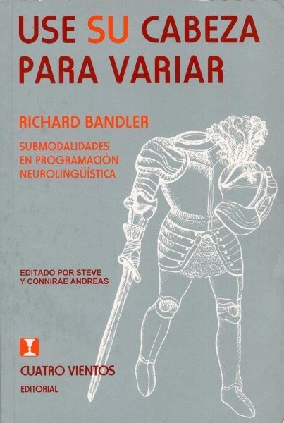 Use su cabeza para variar - Richard Bandler - 8489333246