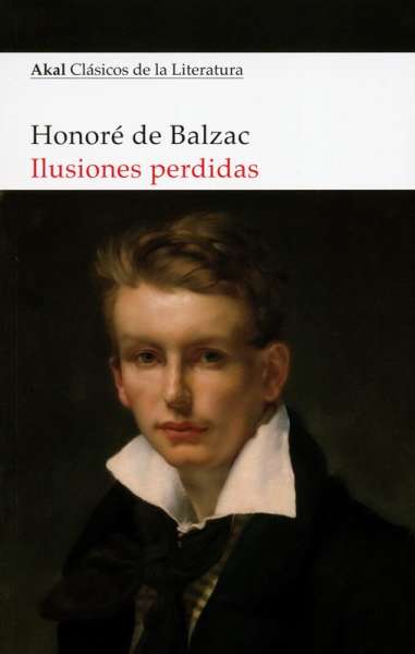 Libro: Ilusiones perdidas | Autor: Honoré de Balzac | Isbn: 9788446050735