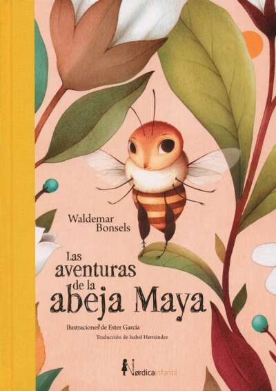 Libro: Las aventuras de la abeja maya | Autor: Waldemar Bonsels | Isbn: 9788417651886