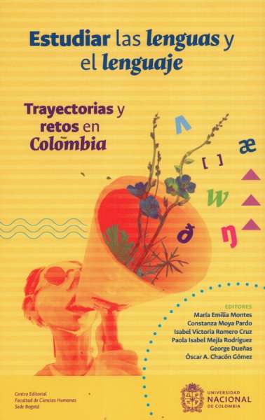 Libro: Estudiar las lenguas y el lenguaje | Autor: María Emilia Montes Rodríguez | Isbn: 9789587945577
