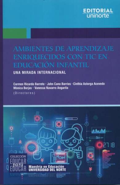 Libro: Ambientes de aprendizaje enriquecido con TIC en educación infantil | Autor: Carmen Ricardo Barreto | Isbn: 9789587892796