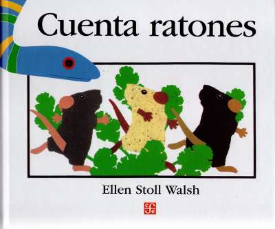 Libro: Cuenta ratones | Autor: Ellen Stoll Walsh | Isbn: 9789681637668