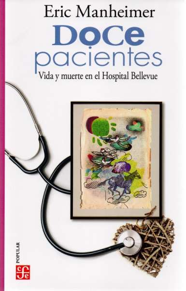 Libro: Doce pacientes | Autor: Eric Manheimer | Isbn: 9786071672506