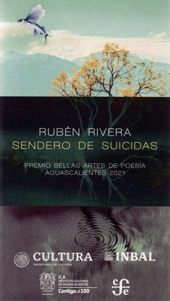 Libro: Sendero de suicidas | Autor: Rúben Rivera | Isbn: 9786071671356