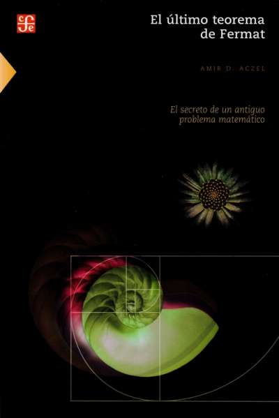 Libro: El último teorema de Fermat | Autor: Amir D. Aczel | Isbn: 9789681670948