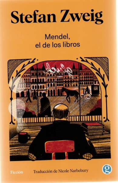 Libro: Mendel, el de los libros | Autor: Stefan Zweig | Isbn: 9789878413808