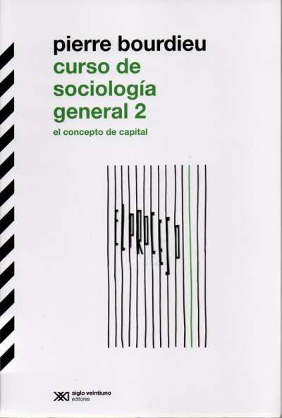 Libro: Curso de sociología general 2 | Autor: Pierre Bourdieu | Isbn: 9789878010861
