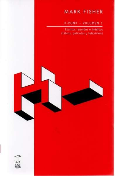 Libro: K-punk Volumen 1 | Autor: Mark Fisher | Isbn: 9789871622740