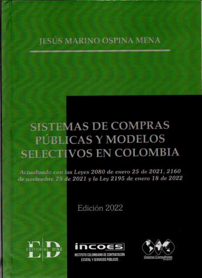 Libro: Sistemas de Compras Públicas y Modelos Selectivos en Colombia | Autor: Jesús Marino Ospina Mena | Isbn: 9786287529274