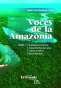Libro: Voces de la Amazonía Tomo I | Autor: Julian Tole Martinez | Isbn: 9789587906646