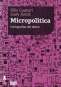 Libro: Micropolitica, cartografías del deseo | Autor: Félix Guattari | Isbn: 9789872739027