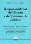 Libro: Responsabilidad del estado y del funcionario público tomo I - II - Autor: Ramon Daniel Pizarro - Isbn: 9789877060089