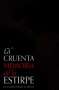 Libro: La cruenta. Memoria de la estirpe | Autor: Guillermo Perez la Rotta | Isbn: 9789584916396