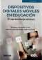 Libro: Dispositivos digitales móviles en educación | Autor: Esteban Vazquez | Isbn: 9789587922110