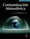 Libro: Contaminación atmosférica | Autor: Carlos Alberto Echeverri Londoño | Isbn: 9789587629415