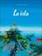 Libro: La isla | Autor: Mark Janssen | Isbn: 9786071669070