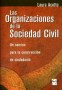 Las organizaciones de la sociedad civil. Un camino para la construcción de ciudadanía - Laura Acotto - 9508021608